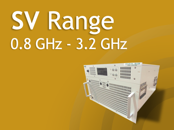 Усилители мощности Prana серии SV с диапазоном частот от 0,8 ГГц до 3,2 ГГц и мощностью до 1000 Вт.